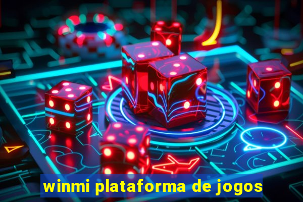 winmi plataforma de jogos